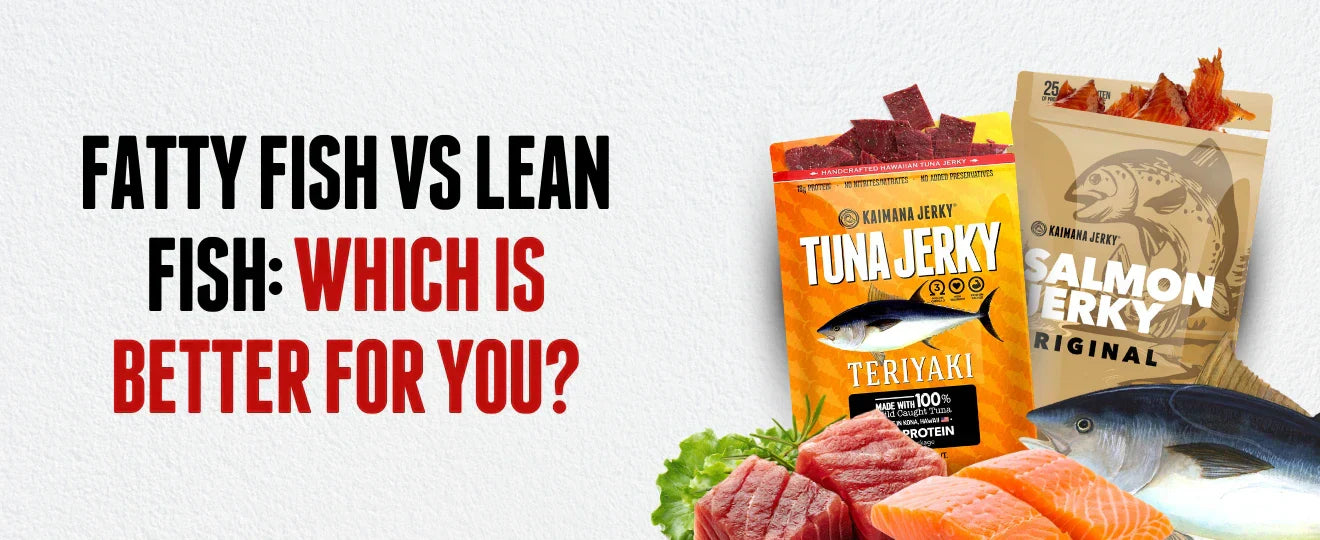 Fatty Fish vs Lean Fish: Which Is Better for You?