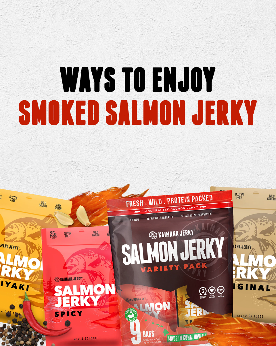 Ways to Enjoy Smoked Salmon Jerky